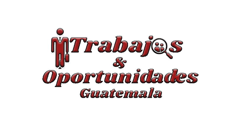 Trabajos Y Oportunidades Guatemala
